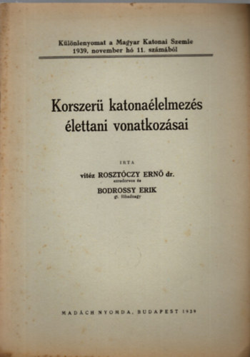 Korszer� katona�lelmez�s �lettani vonatkoz�sai - K�l�nlenyomat