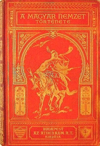 A Magyar Nemzet Története VII.