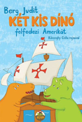 Kt kis dn felfedezi Amerikt