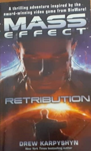 Drew Karpyshyn - Mass Effect: Retribution