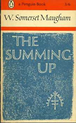 W.Somerset Maugham - The Summing Up