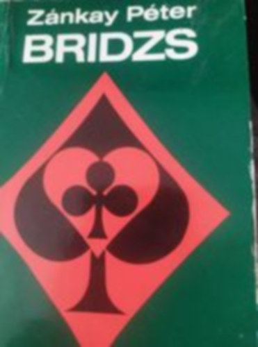 Bridzs(teljes kiads)