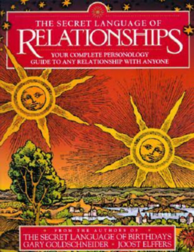 The Secret Language of Relationships (A kapcsolatok titkos nyelve - angol nyelv)