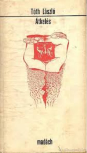 T�th L�szl� - �tkel�s