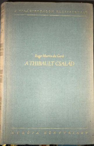 A Thibault csal�d I.-II.