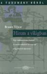 Braun Tibor - H�rem a vil�gban