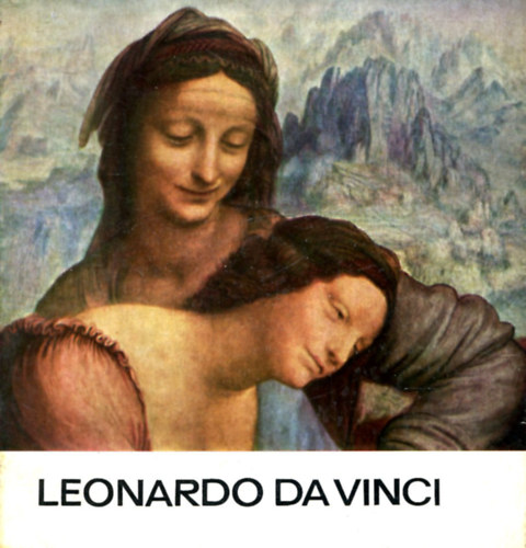 Leonardo Da Vinci - Tiepolo (A mvszet kisknyvtra)- 2 ktet