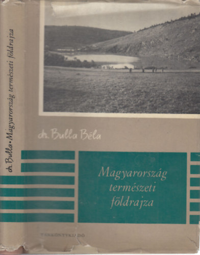 Magyarorszg termszeti fldrajza (Egyetemi tanknyv)