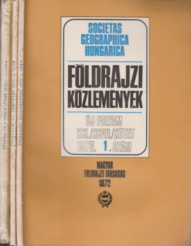 Fldrajzi kzlemnyek 1973/1-4. (teljes vfolyam, 3 db. lapszm)