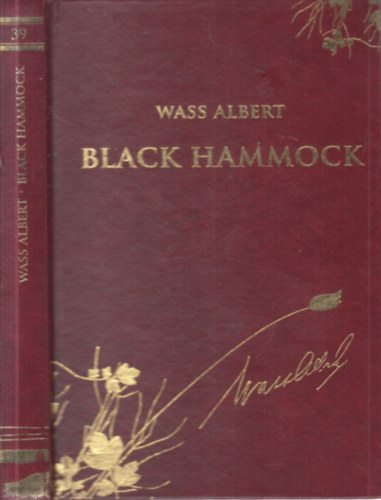 Black Hammock (Wass Albert mvei 39. - Dszkiads)