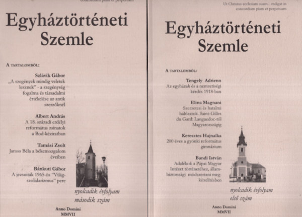 2 db Egyhztrtneti Szemle 2007. VIII. vf. 1-2. szmok