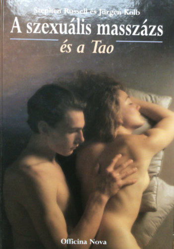 J�rgen Kolb Stephen Russell - A szexu�lis massz�zs �s a Tao