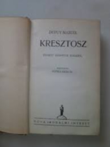 Dupuy Mazuel - Kresztosz