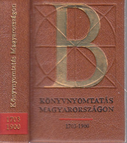 Knyvnyomtats Magyarorszgon 1703-1900. (miniknyv)