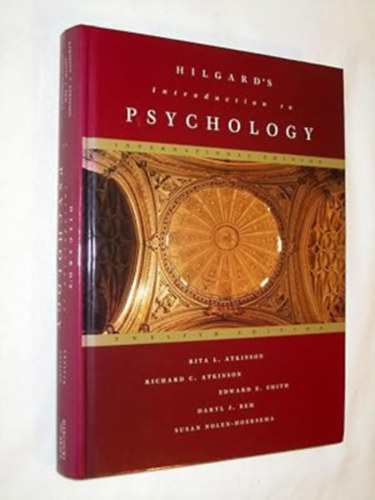 Rita L. Atkinson . Richard C. Atkinson . Edward E. Smith . Daryl J. Bem - Hilgard's Introduction to Psychology