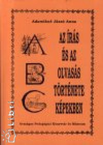 Az rs s az olvass trtnete kpekben