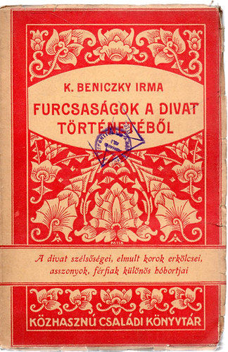 Furcsasgok a divat trtnetbl