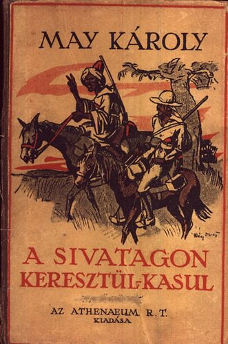 A sivatagon keresztl-kasul II.