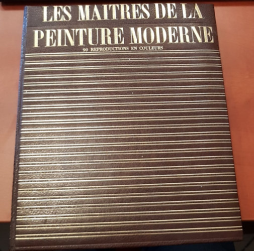 LES MAITRES DE LA PEINTURE MODERNE - AU MUSE DE L'ERMITAGE