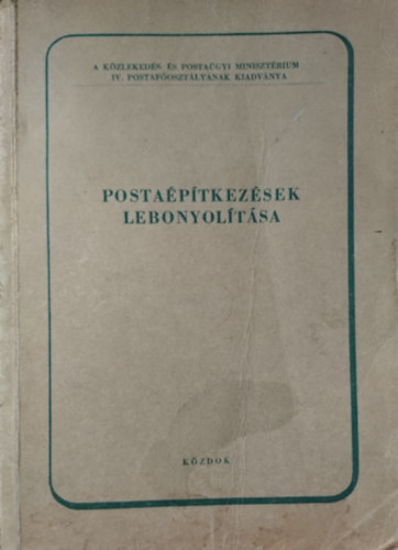 Posta�p�tkez�sek lebonyol�t�sa