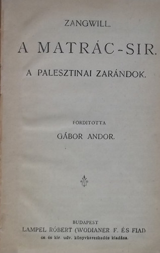 A Matrc-sir - A palesztinai zarndok