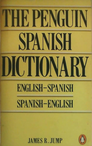 The Penguin Spanish Dictionary (Spanish and English Edition)