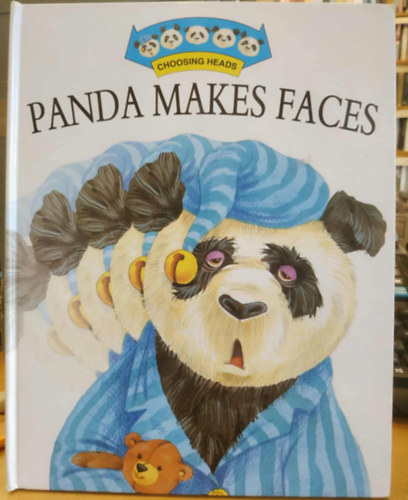 Manhar Chauham Keith Faulkner (illus.) - Panda Makes Faces