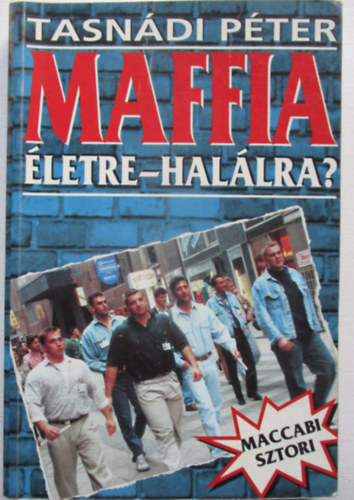 Maffia letre-hallra?