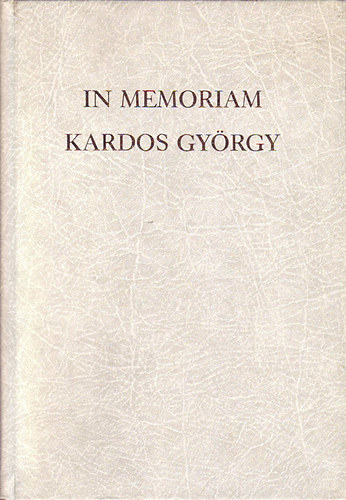 In memoriam Kardos Gy�rgy