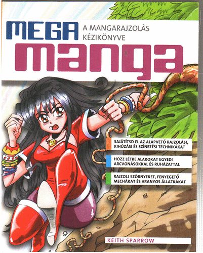 Mega manga (A mangarajzols kziknyve)