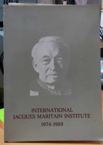 International Jacques Maritain Institute 1974-1989