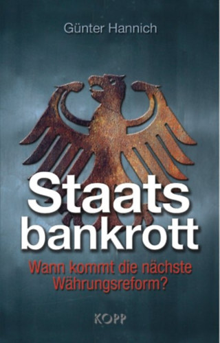 Gnter Hannich - Staats bankrott