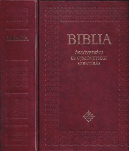 Rzsa Huba  (szerk.) - Biblia (szvetsgi s jszvetsgi Szentrs)