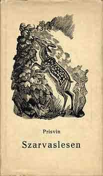 Prisvin - Szarvaslesen