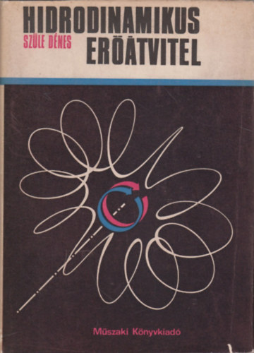 Sz�le D�nes - Hidrodinamikus er��tvitel
