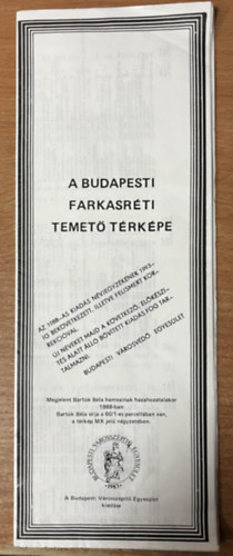 A Budapesti Farkasrti Temet trkpe (1988)