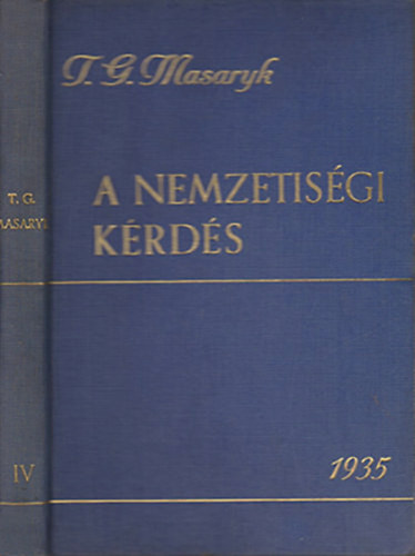 A nemzetisgi krds (A magyar Masaryk IV.)