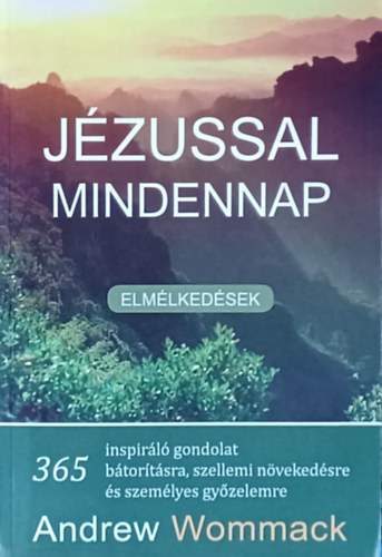 J�zussal mindennap - Elm�lked�sek