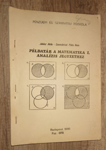 P�ldart�r a Matematika I. anal�zis jegyzet�hez