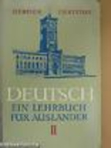 Deutsch - Ein Lehrbuch fr Auslnder - Teil III.