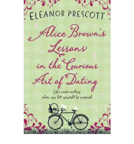 Eleanor Prescott - Lessons in the Curious Art of Dating
