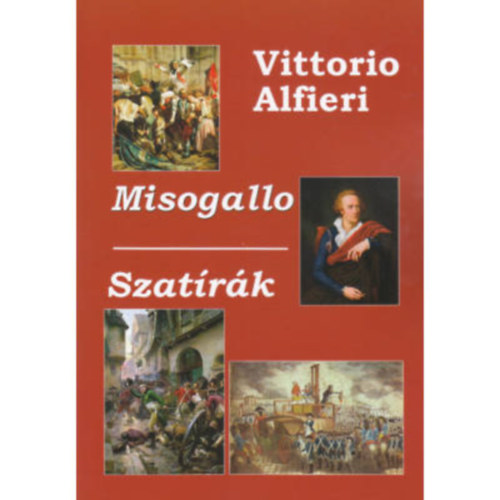 Vittorio Alfieri - Misogallo - Szatrk