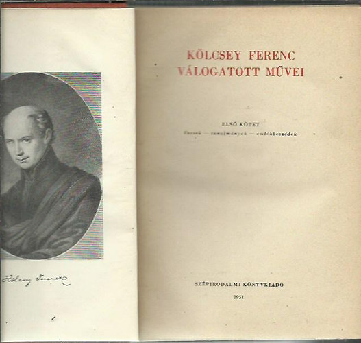 Klcsey Ferenc vlogatott mvei I. - versek , tanulmnyok, emlkbeszdek