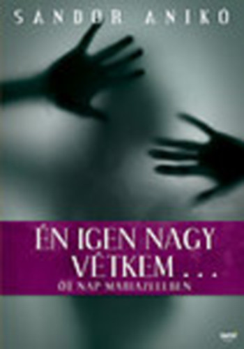 n igen nagy vtkem... (t nap Mariazellben)