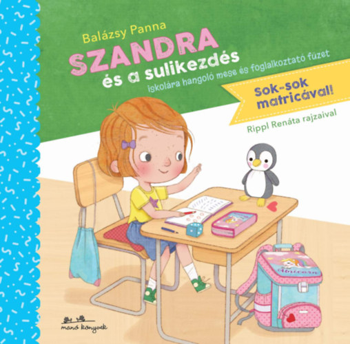 Szandra �s a sulikezd�s