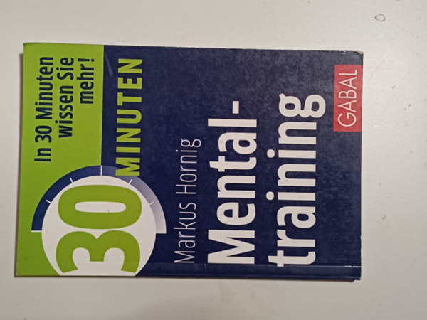 30 Minuten Mentaltraining