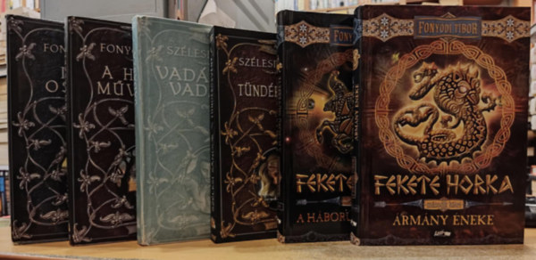 6 db fantasy: Isten ostorai; A hbor mvszete; Vadsznak vadsza; Tndrsvny; Fekete Horka Els ktet: A hbor mvszete + Msodik ktet: rmny neke