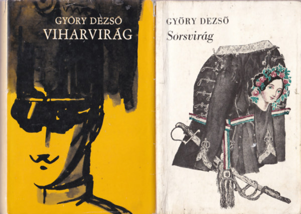 Gyry Dezs - Sorsvirg + Viharvirg