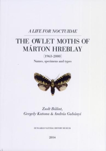 The Owlet Moths of Mrton Hreblay