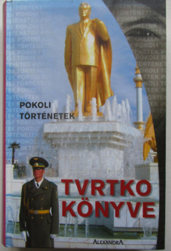 Pokoli trtnetek-Tvrtko knyve